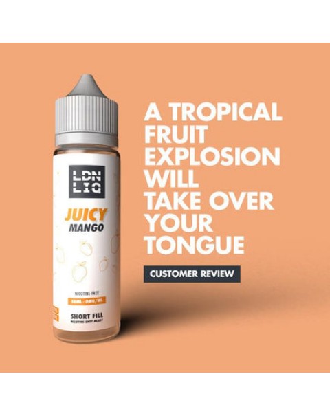 LDN LIQ Juicy Mango 50ml Short Fill E-Liquid